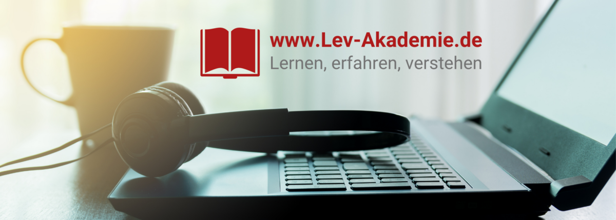 Informationen zur Lev-Akademie - Die Lev-Akademie bietet Videotrainings mit Mehrwert.